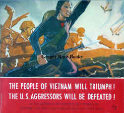 Item #18564 The People of Vietnam Will Triumph! The U.S. Aggressors Will Be Defeated! A Collection of Chinese Art Works in Support etc. Vietnam War Literature.
