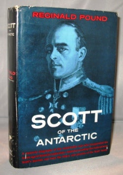 Item #22673 Scott of the Antarctic. Antarctic Exploration, Reginald Pound