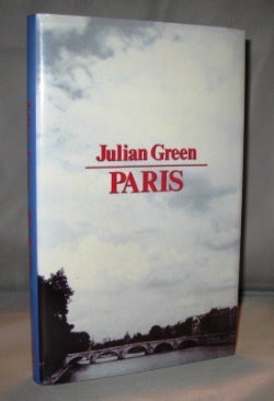 Item #22690 Paris. Paris, Julian Green