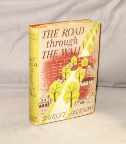 Item #22697 The Road Through The Wall. Shirley Jackson
