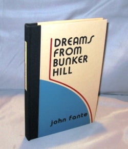 Item #22785 Dreams from Bunker Hill. John Fante