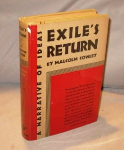 Item #22969 Exile's Return: A Narrative of Ideas. Paris in the 1920s, Malcolm Cowley