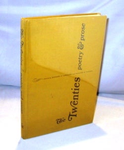 Item #23078 The Twenties: Poetry & Prose. Edited By Richard E. Langford and William E. Taylor
