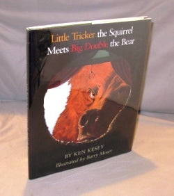 Item #23156 Little Tricker the Squirrel Meets Big Trouble the Bear. Illustrated by Barry Moser....