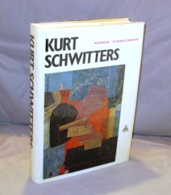 Item #23173 Kurt Schwitters. Art, Werner Schmalenbach