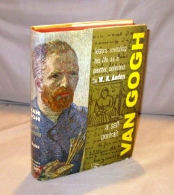 Item #23858 Van Gogh: A Self-Portrait. Letters Revealing His Life as a Painter. Selected by W.H....