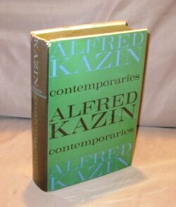 Item #24043 Contemporaries: Essays. Literary Essays, Alfred Kazin