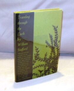 Item #24679 Traveling Through the Dark: Poems. William Stafford