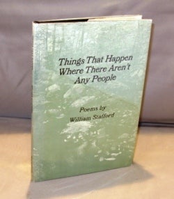 Item #24680 Things That Happen Where There Aren't Any People: Poems. Poetry, William Stafford