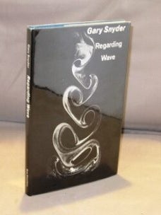 Item #24702 Regarding Wave: Poems. Gary Snyder