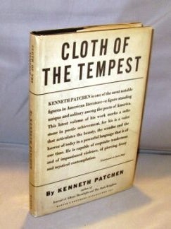 Item #24838 Cloth of the Tempest: Poems. Kenneth Patchen