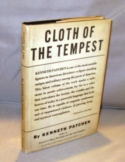 Item #24838 Cloth of the Tempest: Poems. Kenneth Patchen