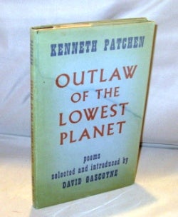 Item #24840 Outlaw of the Lowest Planet: Poems. Selected and Introduced by David Gascoyne....