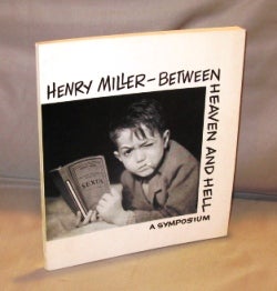 Item #25020 Henry Miller-Between Heaven and Hell: A Symposium. Henry Miller.