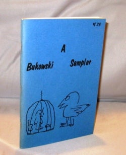 Item #25088 A Bukowski Sampler. (Contains "The Way the Dead Love" a novel excerpt not in the...