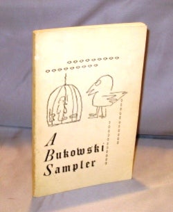 Item #25322 A Bukowski Sampler. Edited by Doug Blazek with forwards by Blazek, Walter Lowenfels,...