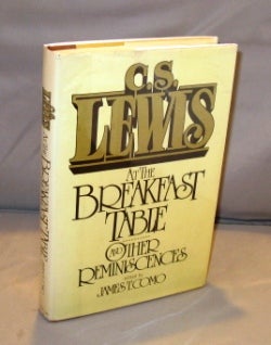 Item #25796 At The Breakfast Table and Other Reminiscences. Edited by James T. Como. C. S. Lewis