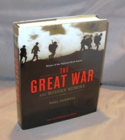 Item #25835 The Great War and Modern Memory: The Illustrated Edition. World War I. Literature, Paul Fussell.