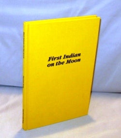 Item #26012 First Indian on the Moon: Poems. Sherman Alexie