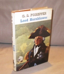 Item #26013 Lord Hornblower. Nautical Fiction, C. S. Forester
