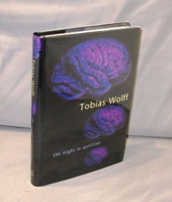 Item #26065 The Night in Question: Stories. Tobias Wolff