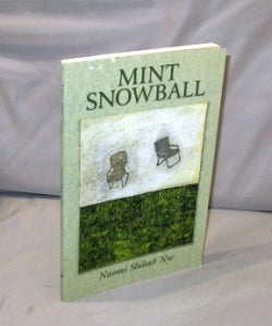 Item #26094 Mint Snowball. Poems. Poetry, Naomi Shihab Nye