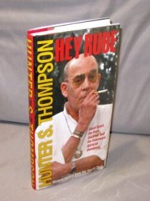 Item #26151 Hey Rube. Blood Sport, the Bush Doctrine, and the Downward Spiral of Dumbness. Modern...