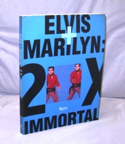 Item #26349 Elvis + Marilyn: 2 X Immortal. Art Monograph