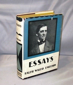Item #26418 Essays: First and Second Series. Two Volumes in one. Ralph Waldo Emerson