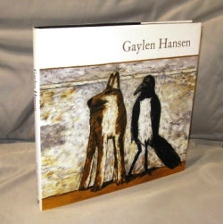 Item #26574 Gaylen Hansen. Essay by Vicki Halper. Art Monograph
