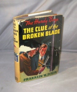 Item #26605 The Clue of the Broken Blade. Hardy Boys Series, Franklin W. Dixon