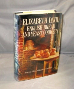 Item #26709 English Bread and Yeast Cookery. Cookery, Elizabeth David