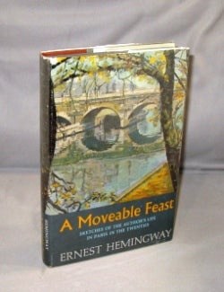 Item #26780 A Moveable Feast: Sketches of the Author's Life in Paris in the Twenties. Paris in the 20s, Ernest Hemingway.