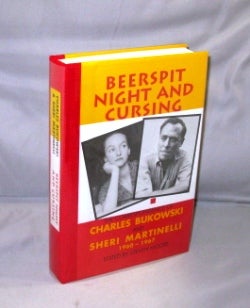 Item #26808 Beerspit Night and Cursing: The Correspondence of Charles Bukowski and Sheri...