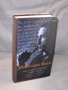 Item #26881 Affectionately, Marcel. Marcel Duchamp: The Selected Correspondence. Art Letters,...