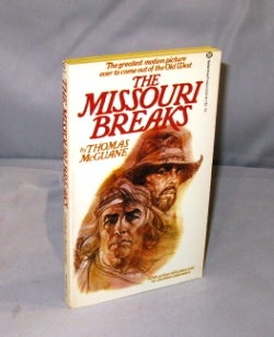 Item #26888 The Missouri Breaks: An Original Screenplay. Screenplay, Thomas McGuane