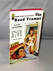 Item #26917 The Road Tramps. Pulp, Kevin North