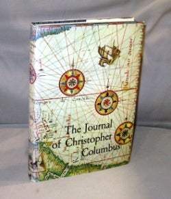 Item #27006 The Journal of Christopher Columbus. Translated by Cecil Jane. Ninety illustrations...