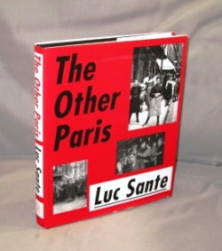 Item #27030 The Other Paris. Paris Culture, Luc Sante