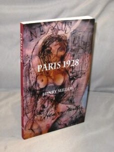 Item #27071 Paris 1928: Nexus II. Henry Miller