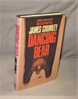 Item #27277 Dancing Bear. James Crumley