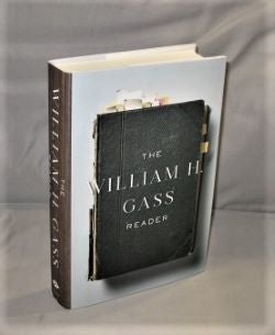 Item #27338 The William H. Gass Reader. William H. Gass