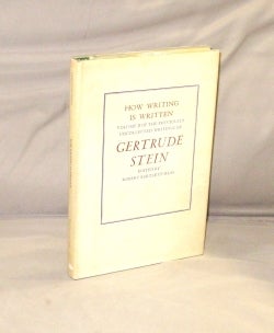 Item #27419 How Writing Is Written: Previously Uncollected Writings of Gertrude Stein (Vol. 2). Edited by Robert Haas. Gertrude Stein.