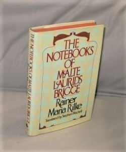 Item #27494 The Notebooks of Malte Laurids Brigge. Translation by Stephen Mitchell. Rainer Maria...