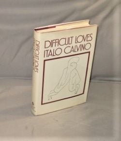 Item #27530 Difficult Loves. Short Stories, Italo Calvino.