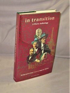 Item #27631 In Transition: A Paris Anthology. Writing and Art from Transition Magazine 1927-1930....