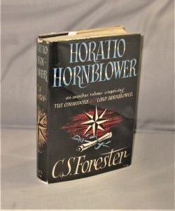 Item #27641 Horatio Hornblower: An Omnibus Volume comprising The Commodore & Lord Hornblower....