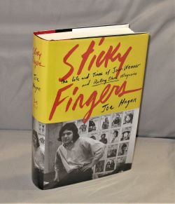 Item #27669 Sticky Fingers. The Life and Times of Jann Wenner and Rolling Stone Magazine. Rolling...