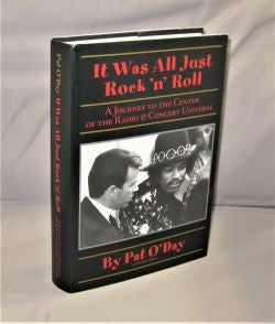 Item #27727 It Was All Just Rock 'n' Roll. A Journey to the Center of the Radio & Concert...