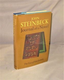 Item #27742 Journal of a Novel. The East of Eden Letters. John Steinbeck